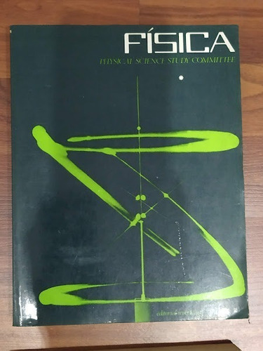 Fisica - Physical Science Study Comitee Son 2 Libros