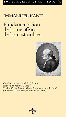 Fundamentación de la Metafísica de las Costumbres, de Kant, Immanuel. Editorial Tecnos, tapa blanda en español, 2006