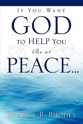 Libro If You Want God To Help You Be At Peace... - Rhodes...