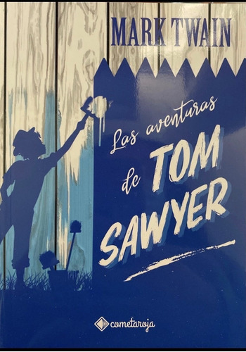 Libro, Las Aventuras De Tom Sawyer De Twain