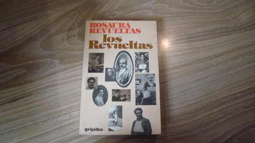 Los Revueltas , Rosaura Revueltas  , Año 1980 , 322 Paginas