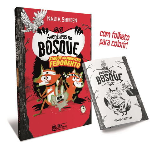 Aventuras No Bosque Ataque Do Monstro Fedorento Vol. 3: Ataque Do Monstro Fedorento, De Nadia Shireen., Vol. 1. Editorial Faro Editorial, Capa Mole, Edição 1 Em Português, 2024