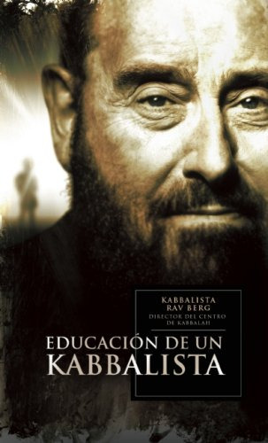 Educacion De Un Kabbalista, La