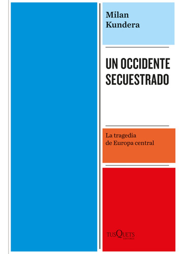 Un Occidente Secuestrado