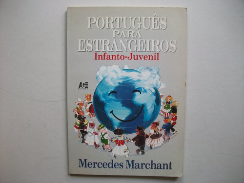 Portugues Para Estrangeiros - Mercedes Marchant