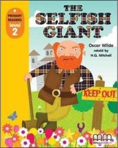 Selfish Giant, The