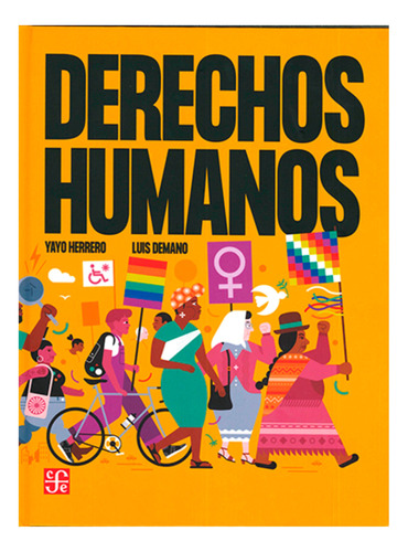 Derechos Humanos - Yayo Herrero - Fce - Libro