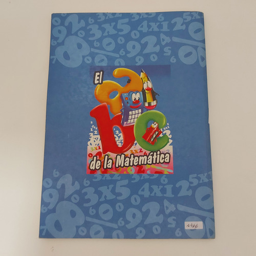 El Abc De La Matemática (con Ejercicios Para Resolver)