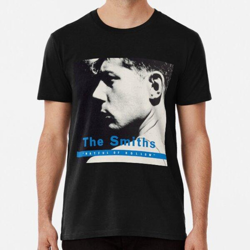 Remera Hatful Of Hollow - The Smiths Algodon Premium