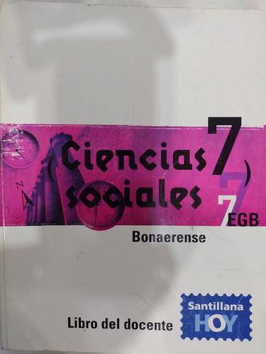 Ciencias Sociales 7 Egb Bonaerense / Docente / Santillana-#2