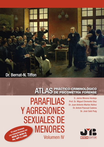 Atlas Práctico-criminológico De Psicometría Forense (volumen