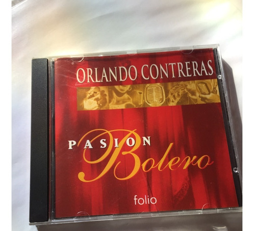 Orlando Contreras - Pasion Bolero  - Cd - Disco - Folio