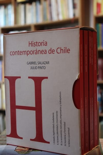 Historia Contemporánea De Chile - Gabriel Salazar Y Julio Pi