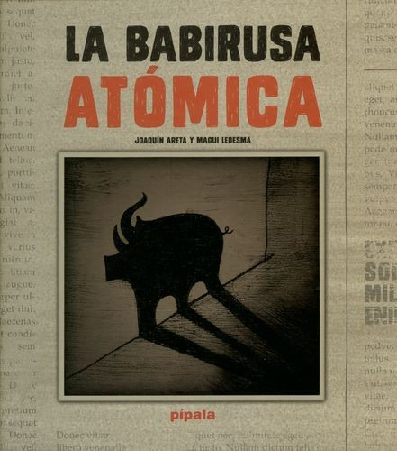 Libro Babirusa Atómica, La