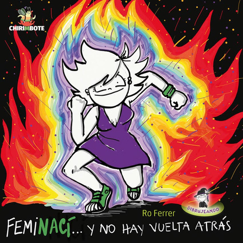 Feminaci Y No Hay Vuelta Atrás, De Ferrer, Ro. Editorial Chirimbote, Tapa Blanda En Español, 2019