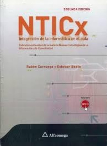 Nticx 2da Integracion De La Informatica En El Aula 2da Edici