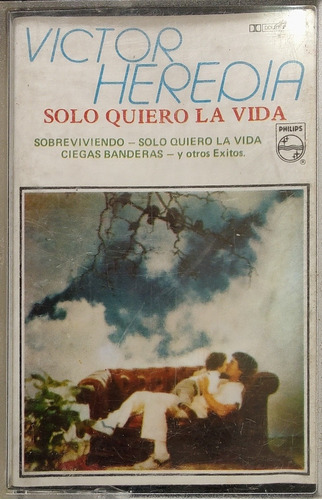 Cassette De Víctor Heredia Sólo Quiero La Vida (2416