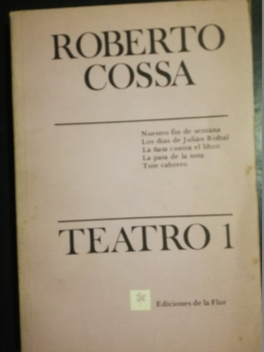 Teatro 1 / Cossa, Roberto