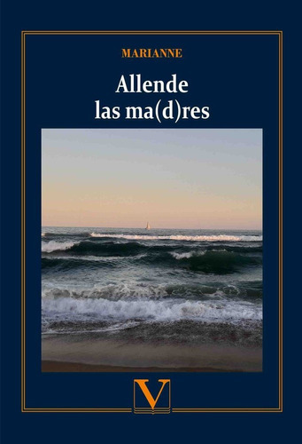 Allende Las Ma(d)res, De Sin Apellidos Colega, Marianne. Editorial Verbum, S.l., Tapa Blanda En Español