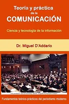 Comprar Teoria Y Practica De La Comunicacion: Ciencia Y Tecnologia D