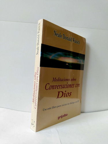 Meditaciones Sobre Conversaciones Con Dios