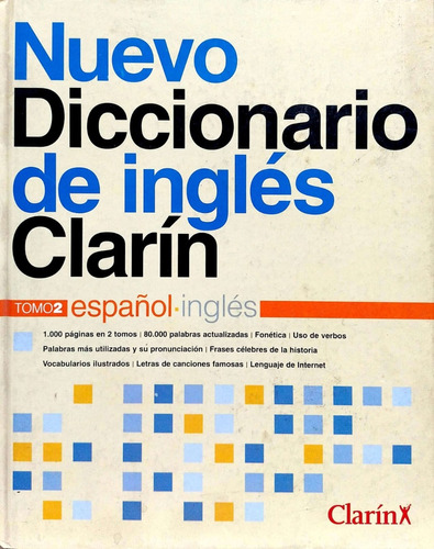 Nuevo Diccionario De Inglés - Clarín Tomo 2  Español  Ingles