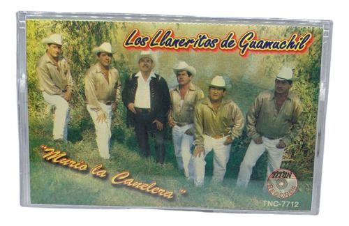 Cassette De Los Llaneritos De Guamuchil Murio La Canelera