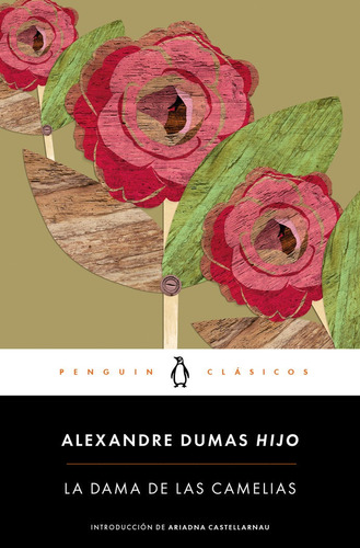 Libro La Dama De Las Camelias - Dumas (hijo), Alexandre
