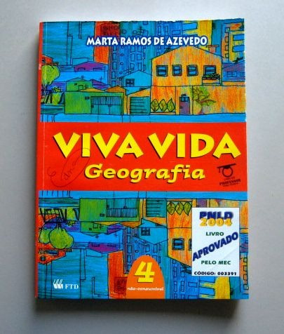 Viva Vida - Geografia 4 - Marta Ramos De Azevedo