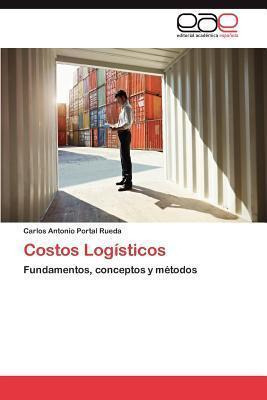 Libro Costos Logisticos - Carlos Antonio Portal Rueda