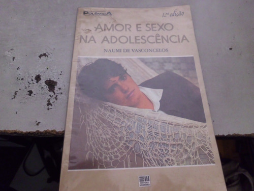 Amor E Sexo Na Adolescência