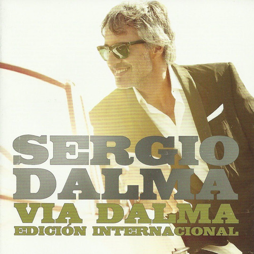 Sergio Dalma   Vía Dalma  Edición Internacional Cd Sellado