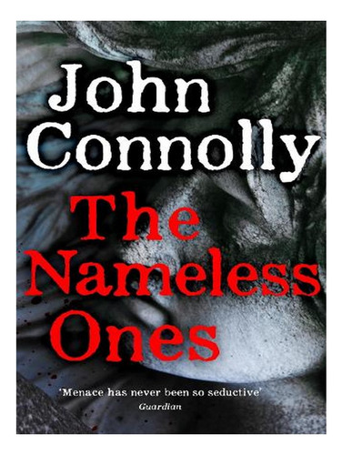 The Nameless Ones - Charlie Parker Thriller (hardback). Ew05