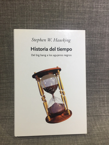 Stephen W. Hawking, Historia Del Tiempo, Big Bang Al (lxmx)