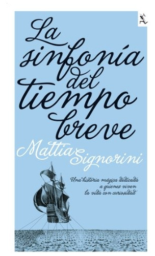 La Sinfonia Del Tiempo Breve **promo** - Mattia Signorini