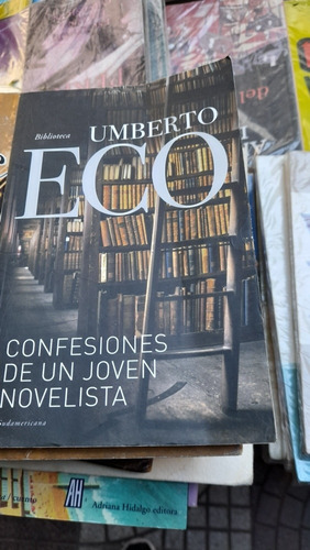 Confesiones De Un Joven Novelista Umberto Eco C2