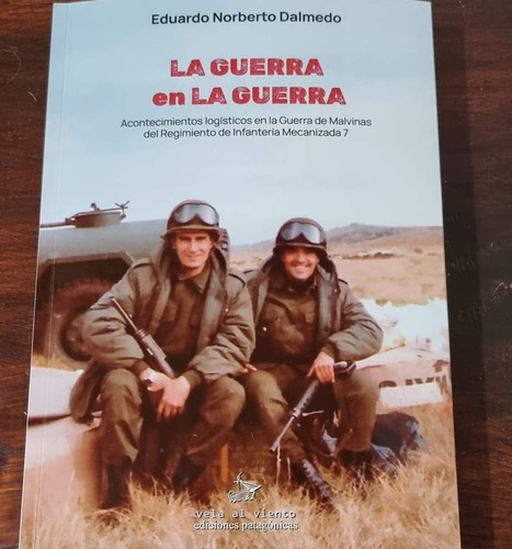 La Guerra En La Guerra - Dalmedo Eduardo Norberto (libro) -