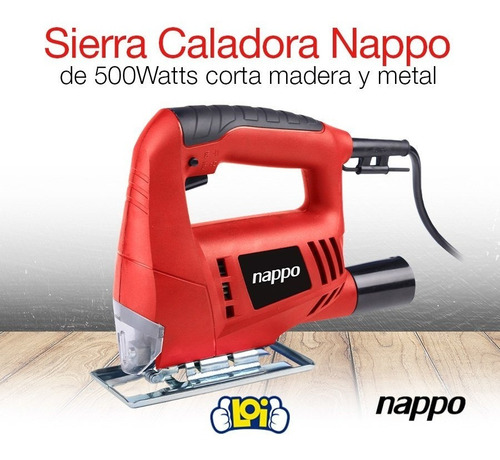 Imagen 2 de 5 de Sierra Caladora Nappo 500w 3500rpm Corta Metal Madera En Loi