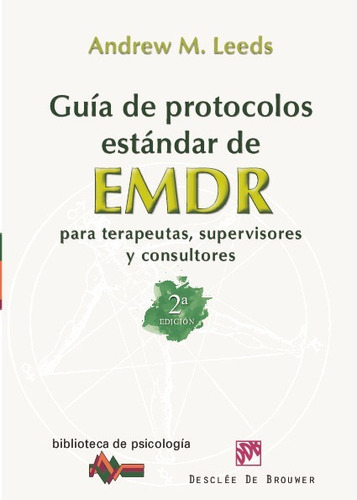 Libro Guia De Protocolos Estándar De Emdr - Leeds, Andrew M.