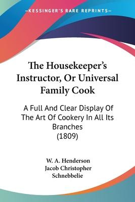 Libro The Housekeeper's Instructor, Or Universal Family C...