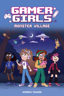 Libro Gamer Girls: Monster Village: Volume 2 - Towers, An...