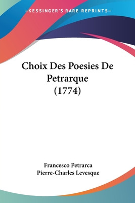 Libro Choix Des Poesies De Petrarque (1774) - Petrarca, F...