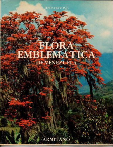 Flora Emblemática  De Venezuela 