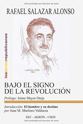 Libro Bajo El Signo De La Revolución (spanish Edition) Lbm5