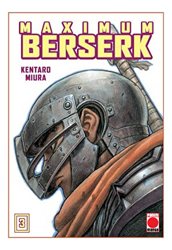 Maximum Berserk 03  Miura Kentaro  Iuqyes