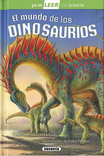 Mundo De Los Dinosaurios-leer Con Susaeta Nivel 2