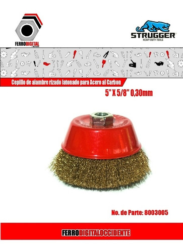 Imagen 2 de 3 de Cepillo De Alambre Tipo Taza 5``x Rosca 5/8 Acero Latonado