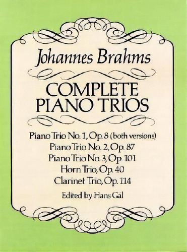 Complete Piano Trios, De Johannes Brahms. Editorial Dover Publications Inc., Tapa Blanda En Inglés