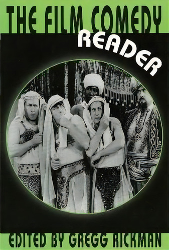 The Film Comedy Reader, De Gregg Rickman. Editorial Hal Leonard Corporation, Tapa Blanda En Inglés