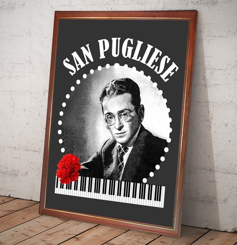 Poster Enmarcado Osvaldo Pugliese  San Pugliese  Para Colgar